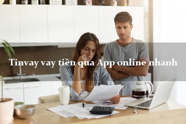 Tinvay vay tiền qua App online nhanh