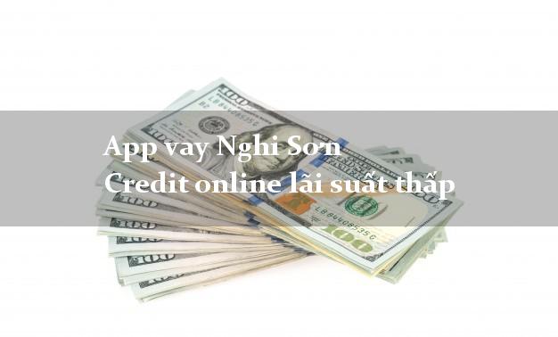 App vay Nghi Sơn Credit online lãi suất thấp