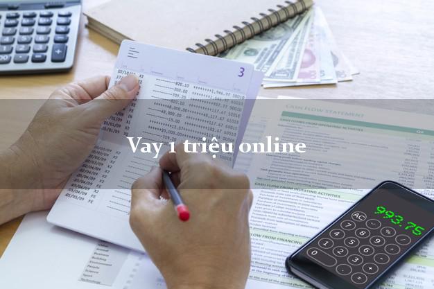 Vay 1 triệu online