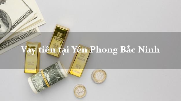 Vay tiền tại Yên Phong Bắc Ninh