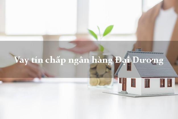 Vay tín chấp ngân hàng Đại Dương